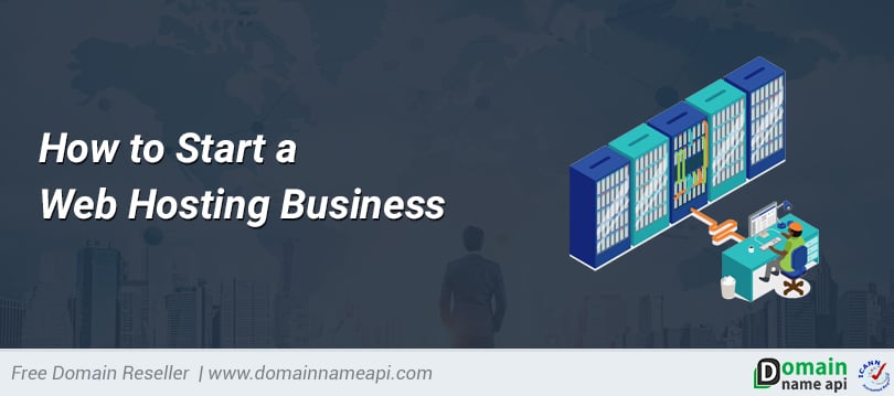 How to Start a Web Hosting Business