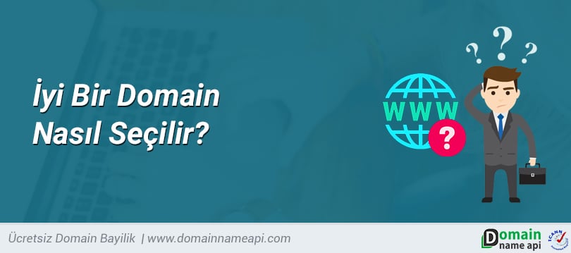 İyi Bir Domain Nasıl Seçilir?