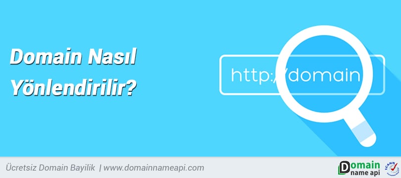 Domain nasıl yönlendirilir?