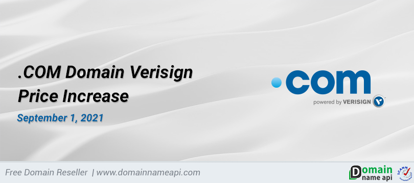 .COM Domain Verisign Price Increase