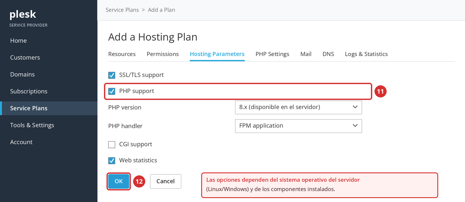 Figura 6 – Hosting Parameters: soporte de PHP (11) y botón OK (12). Pantalla ilustrativa.