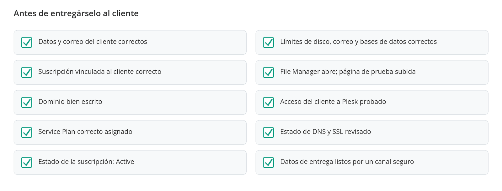 Figura 9 – Qué revisar antes de entregar tu primer cliente.