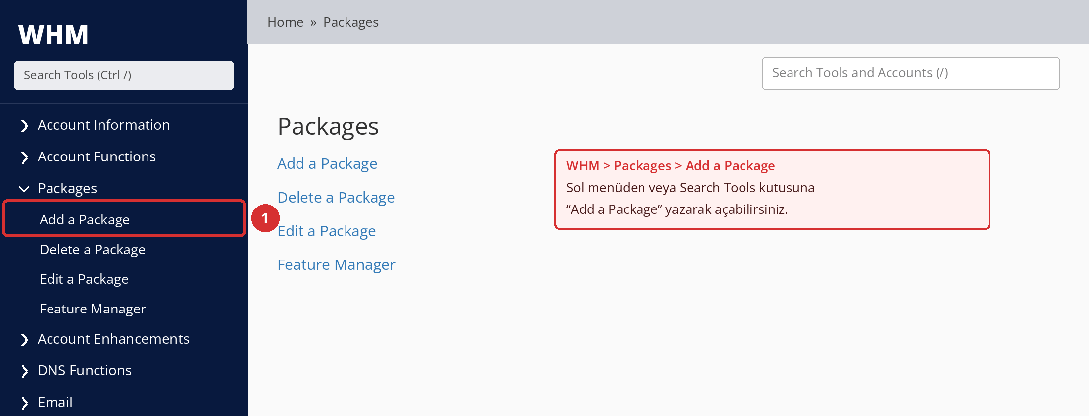 Görsel 2 – WHM > Packages > Add a Package. Temsilî ekran; arayüz WHM sürümünüze ve hesap yetkilerinize göre farklı görünebilir.