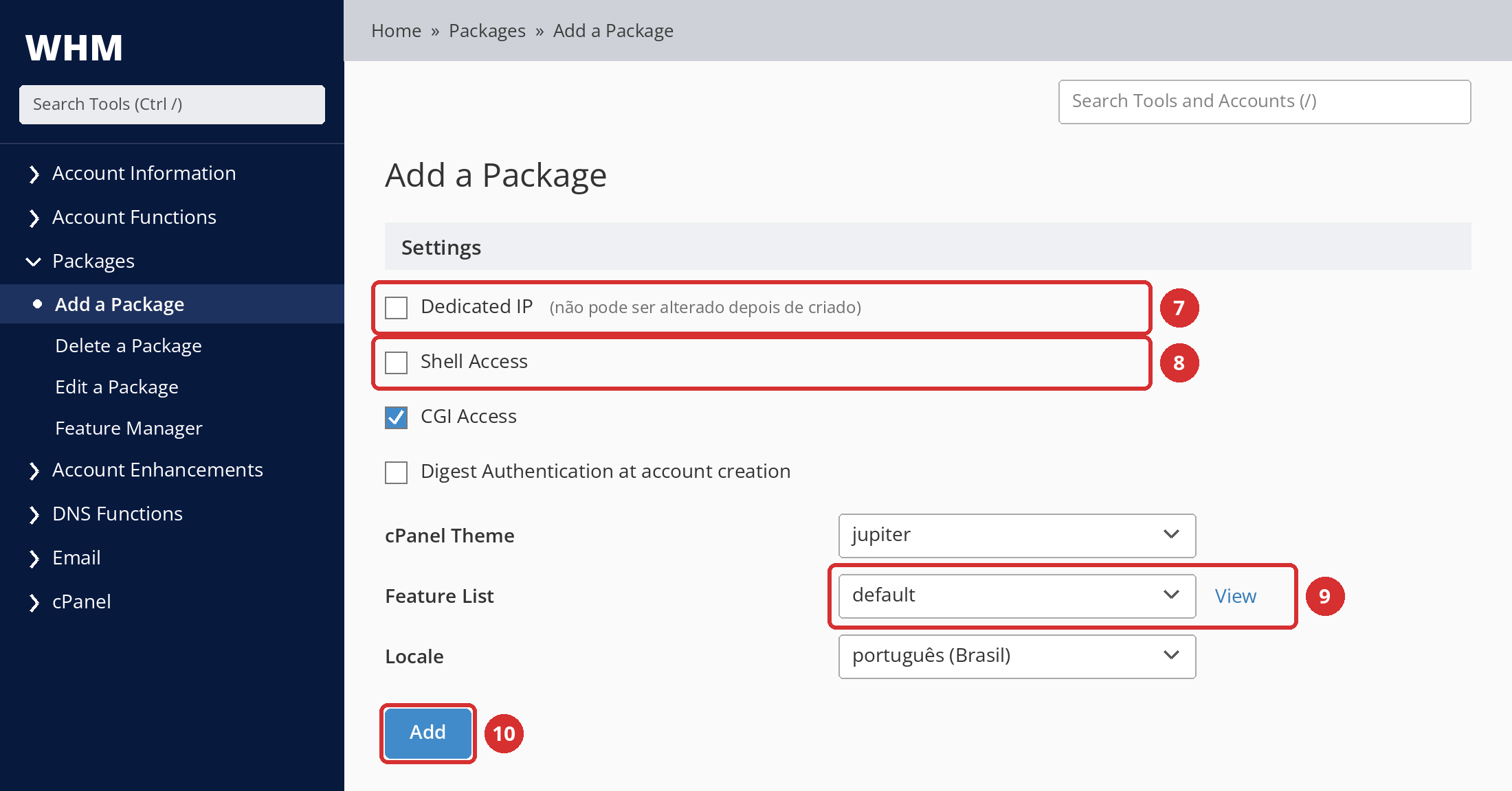 Figura 5 – Settings: Dedicated IP (7), Shell Access (8), Feature List (9) e o botão Add (10). Tela ilustrativa.